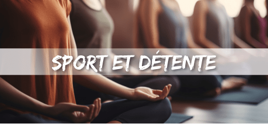 SPORT ET DETENTE